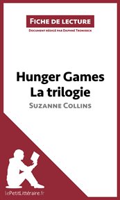 Hunger games, la trilogie [de] Suzanne Collins cover image