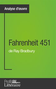 Analyse approfondie : fahrenheit 451 de ray bradbury cover image