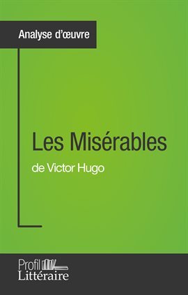Cover image for Les Misérables de Victor Hugo (Analyse approfondie)