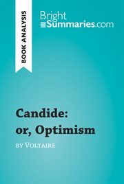 Candide: or, optimism by voltaire (book analysis). Detailed Summary, Analysis and Reading Guide cover image