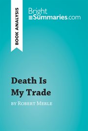 Death is my trade by Robert Merle cover image