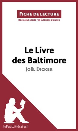 Cover image for Le Livre des Baltimore de Joël Dicker (Fiche de lecture)