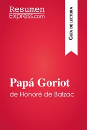 Papá Goriot de Honoré de Balzac cover image