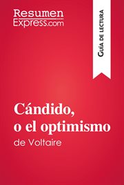 Cándido, o el optimismo : de Voltaire cover image