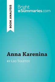 Anna karenina by leo tolstoy (book analysis). Detailed Summary, Analysis and Reading Guide cover image