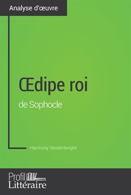 Cover image for Œdipe roi de Sophocle (Analyse approfondie)