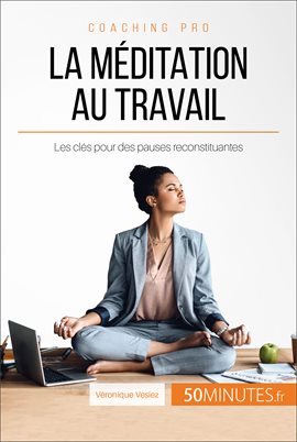 Cover image for La méditation au travail