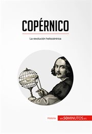 Copérnico : la revolución heliocéntrica cover image