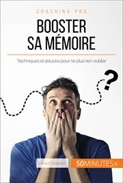 Comment booster sa memoire? cover image