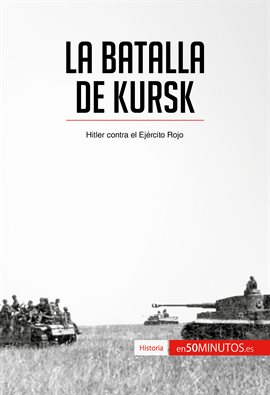 Cover image for La batalla de Kursk