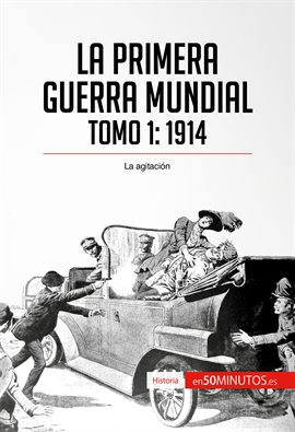 Cover image for La Primera Guerra Mundial. Tomo 1