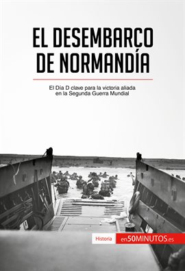 Cover image for El desembarco de Normandía