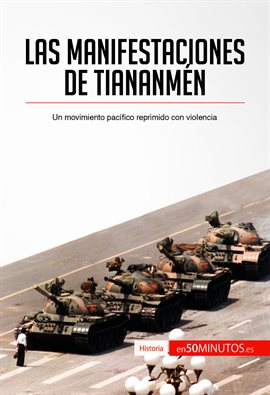 Cover image for Las manifestaciones de Tiananmén