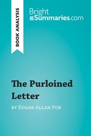 The purloined letter by edgar allan poe (book analysis). Detailed Summary, Analysis and Reading Guide cover image