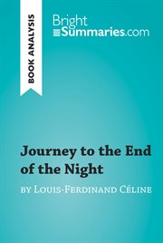 Journey to the end of the night by Louis-Ferdinand Céline : book analysis cover image