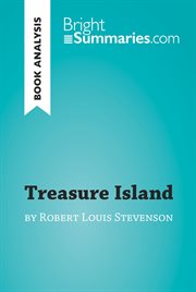 Treasure island by robert louis stevenson (book analysis). Detailed Summary, Analysis and Reading Guide cover image
