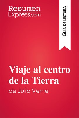 Cover image for Viaje al centro de la Tierra de Julio Verne (Guía de lectura)