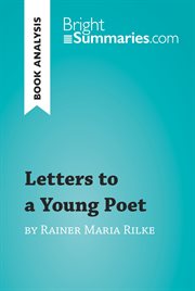 Letters to a young poet by rainer maria rilke (book analysis). Detailed Summary, Analysis and Reading Guide cover image