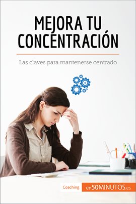 Cover image for Mejora tu concentración