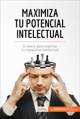 Cover image for Maximiza tu potencial intelectual
