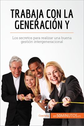 Cover image for Trabaja con la generación Y