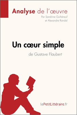 Cover image for Un cœur simple de Gustave Flaubert (Analyse de l'oeuvre)