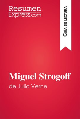 Cover image for Miguel Strogoff de Julio Verne (Guía de lectura)