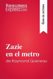 Zazie en el metro de Raymond Queneau : guía de lectura cover image