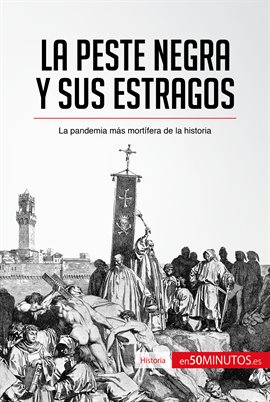 Cover image for La peste negra y sus estragos