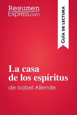 Cover image for La casa de los espíritus de Isabel Allende (Guía de lectura)