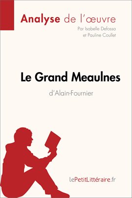 Cover image for Le Grand Meaulnes d'Alain-Fournier (Analyse de l'oeuvre)