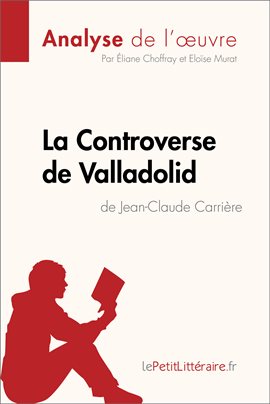 Cover image for La Controverse de Valladolid de Jean-Claude Carrière (Analyse de l'oeuvre)