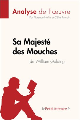 Cover image for Sa Majesté des Mouches de William Golding (Analyse de l'oeuvre)
