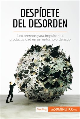 Cover image for Despídete del desorden