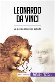 Leonardo da Vinci : La ciencia al servicio del arte cover image