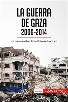 Cover image for La guerra de Gaza (2006-2014)