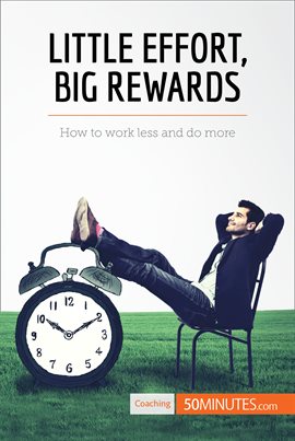 Cover image for Little Effort, Big Rewards