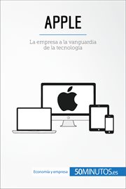 Apple : la empresa a la vanguardia de la tecnología cover image