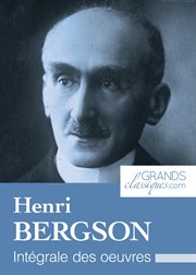 Henri Bergson : choix de textes avec étude du système philosophique cover image