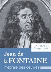Jean de la Fontaine : Intégrale des oeuvres cover image
