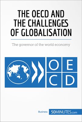 Cover image for The OECD and the Challenges of Globalisation