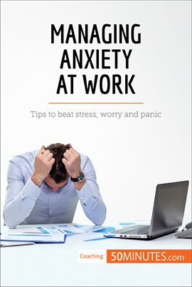 Cover image for Managing Anxiety at Work