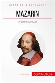 Mazarin. Un cardinal au pouvoir cover image
