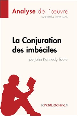 Cover image for La Conjuration des imbéciles de John Kennedy Toole (Analyse de l'oeuvre)