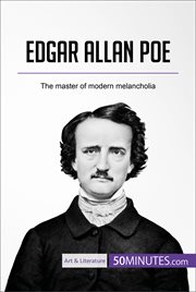 Edgar allan poe. The master of modern melancholia cover image