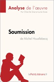 Soumission de michel houellebecq (analyse de l'œuvre) cover image