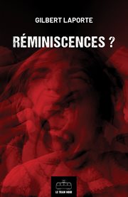 Réminiscences ?. Thriller cover image