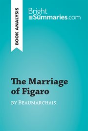 The marriage of figaro by beaumarchais (book analysis). Detailed Summary, Analysis and Reading Guide cover image