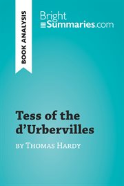 Tess of the d'urbervilles by thomas hardy (book analysis). Detailed Summary, Analysis and Reading Guide cover image