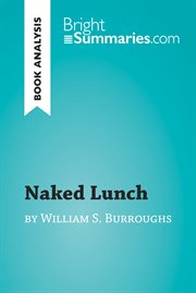 Book analysis : Naked Lunch by William S. Burroughs cover image